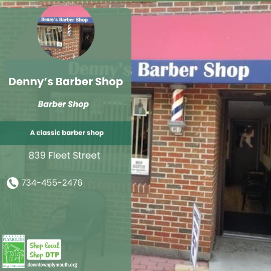 Dennys Barber Shop Downtown Plymouth MI 48170